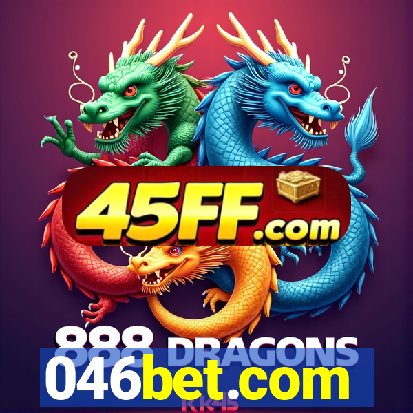 046bet.com
