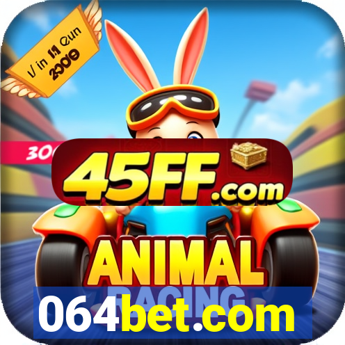 064bet.com