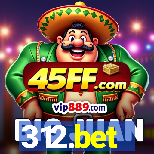 312.bet