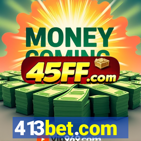 413bet.com