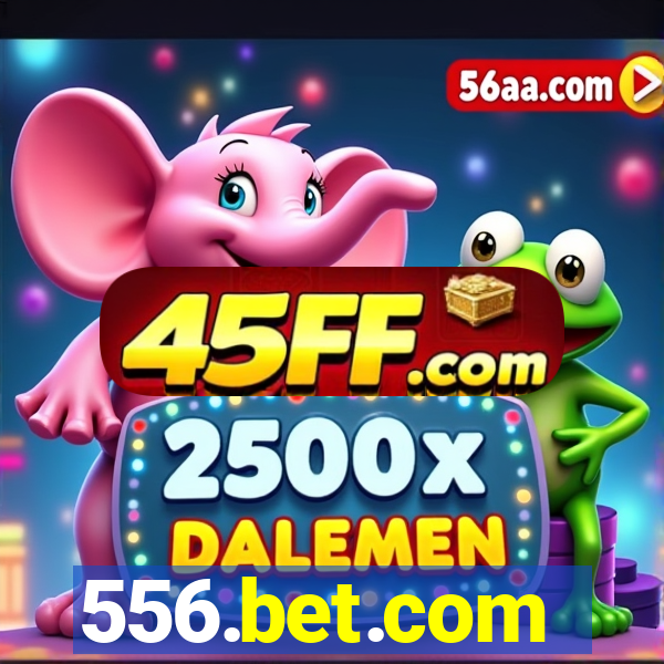 556.bet.com