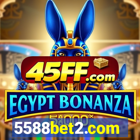 5588bet2.com