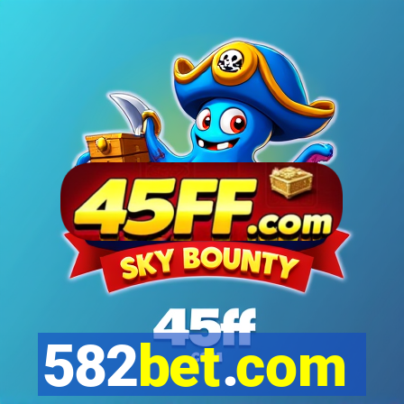 582bet.com