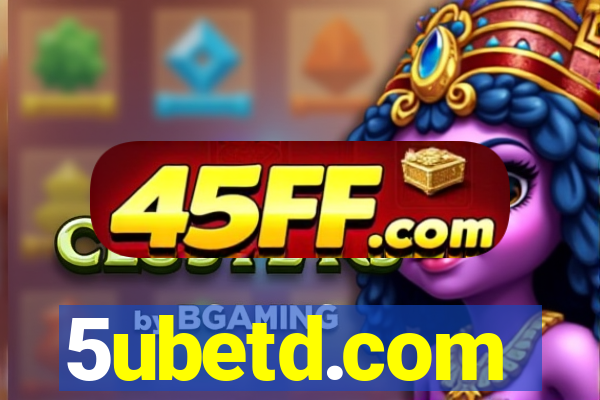 5ubetd.com