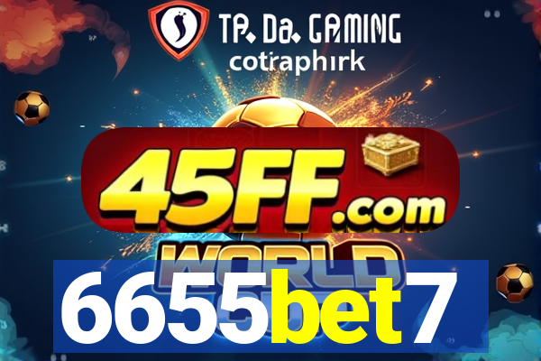 6655bet7