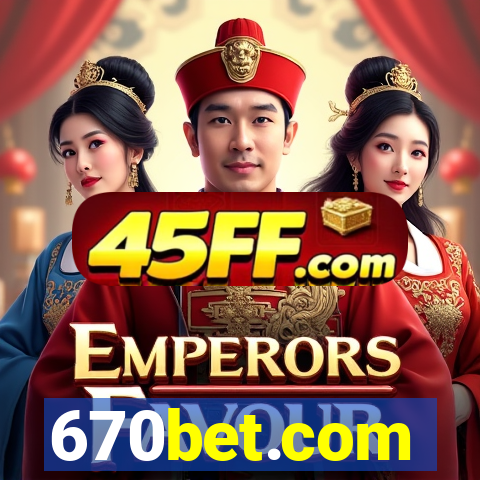 670bet.com
