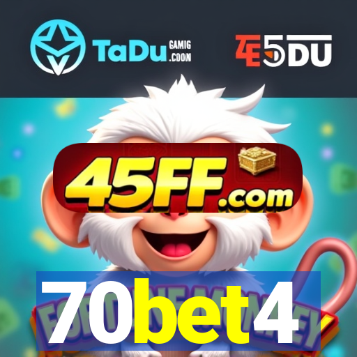 70bet4