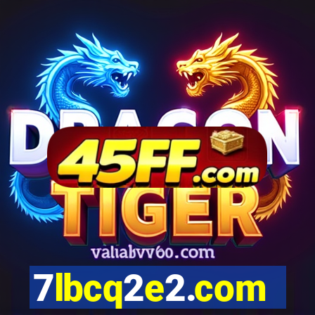 7lbcq2e2.com