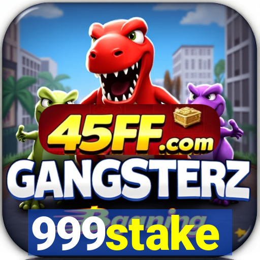 999stake
