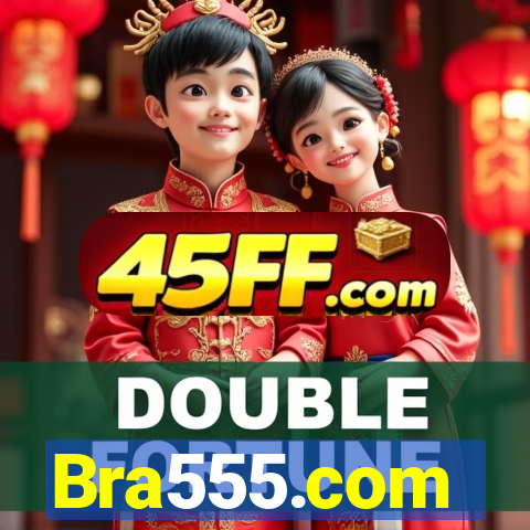 Bra555.com