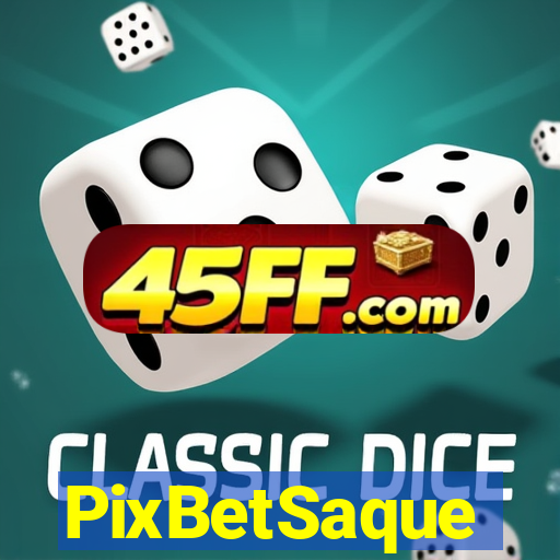 PixBetSaque