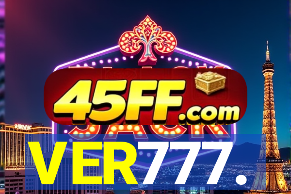 VER777.