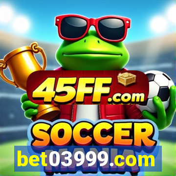 bet03999.com