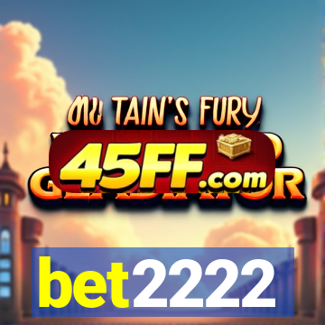 bet2222