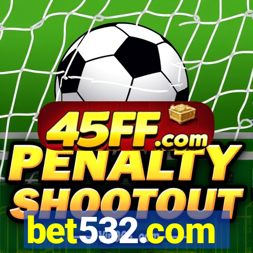 bet532.com