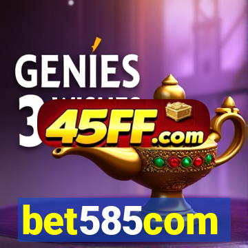 bet585com