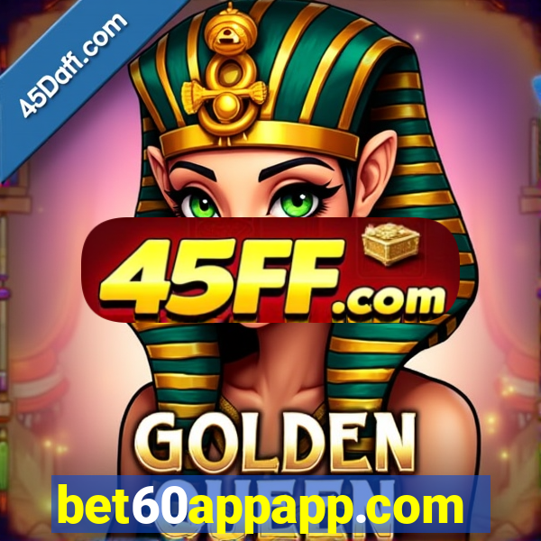 bet60appapp.com