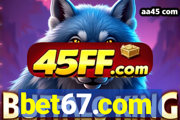 bet67.com