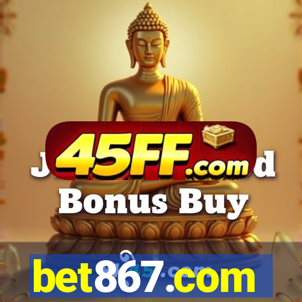 bet867.com