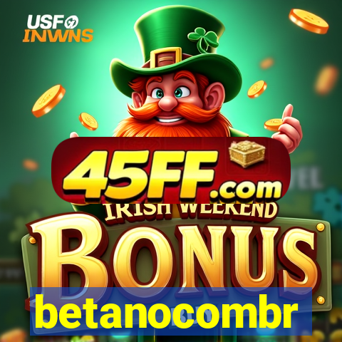 betanocombr
