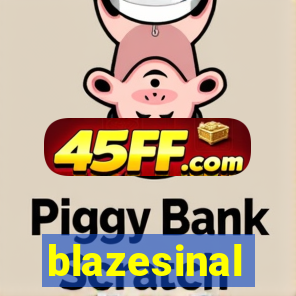 blazesinal