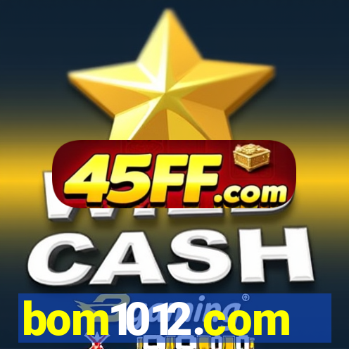 bom1012.com