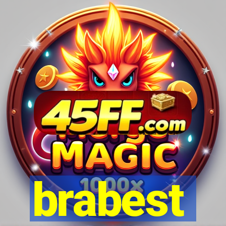 brabest