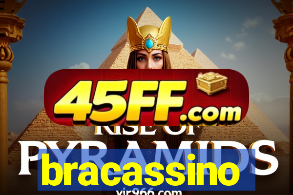 bracassino