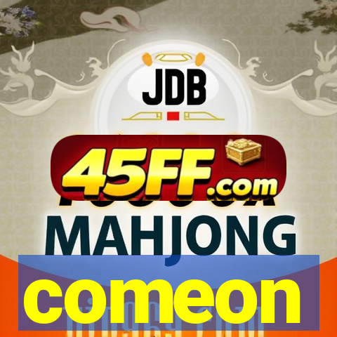 comeon