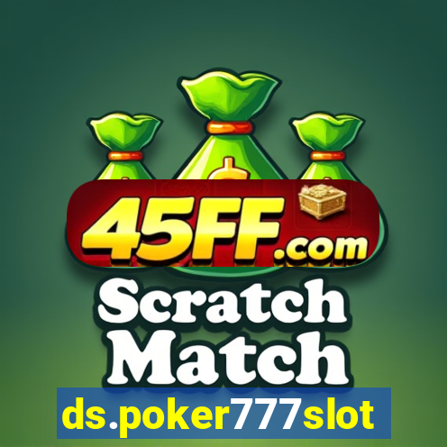 ds.poker777slots.com
