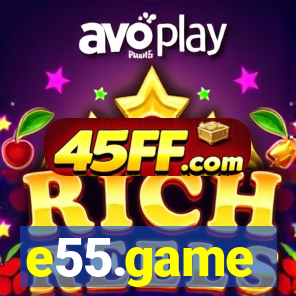 e55.game