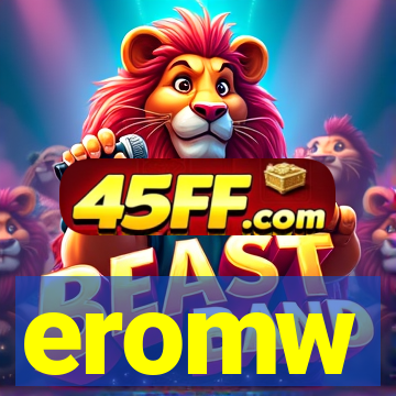 eromw