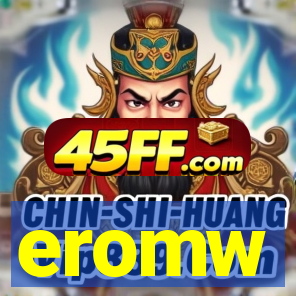 eromw