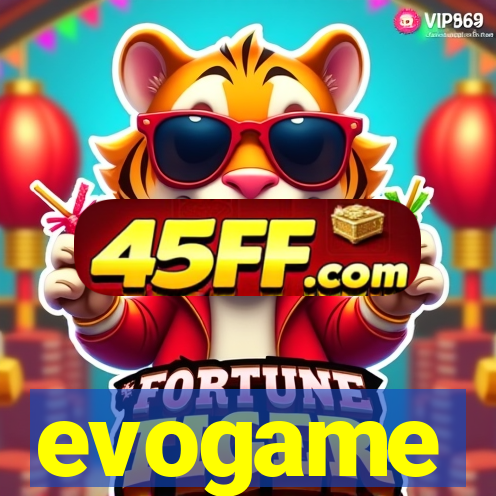 evogame