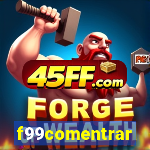 f99comentrar