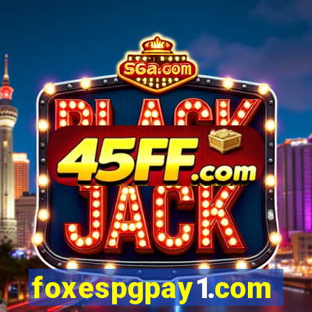 foxespgpay1.com