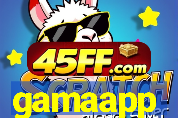 gamaapp