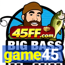 game45