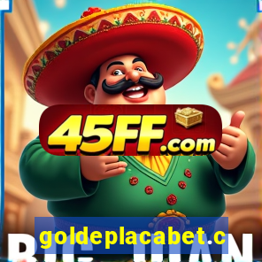 goldeplacabet.com