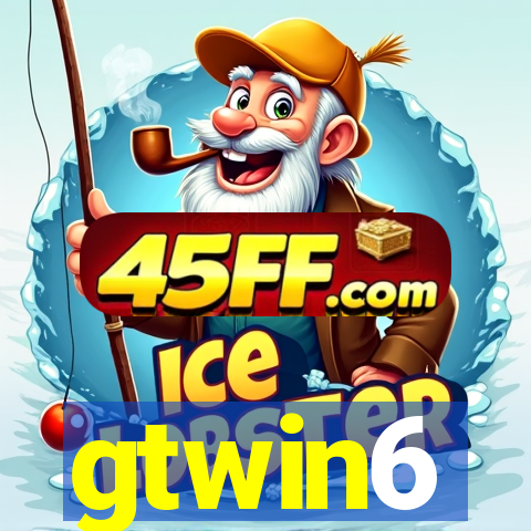 gtwin6