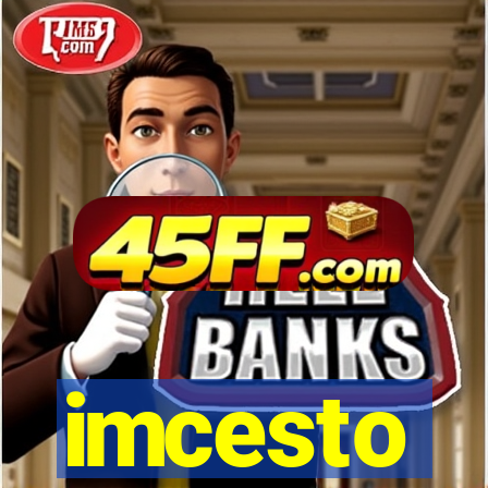 imcesto