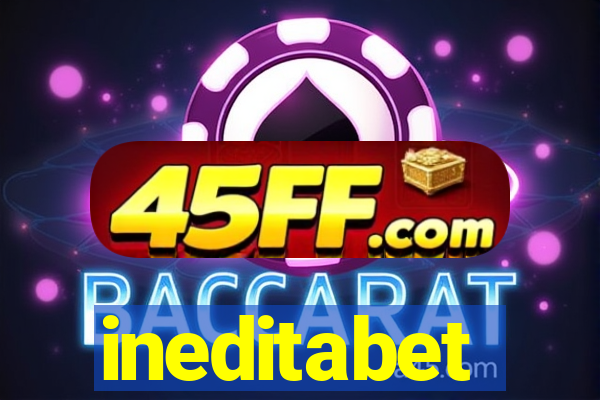 ineditabet