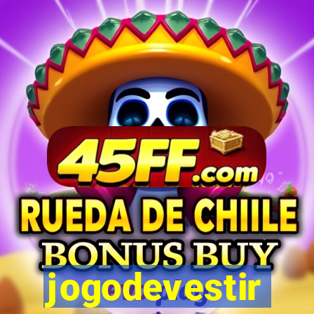 jogodevestir