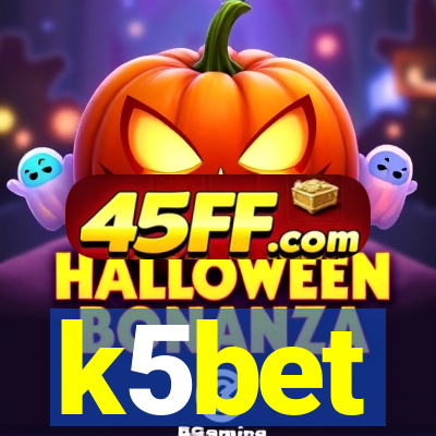 k5bet