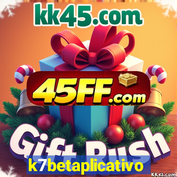 k7betaplicativo