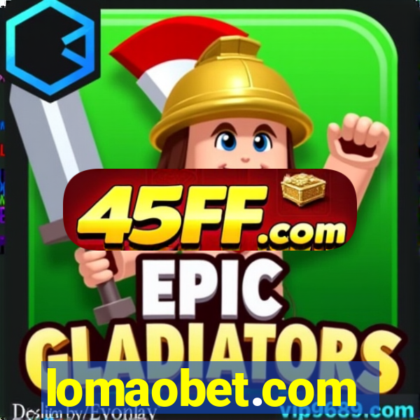 lomaobet.com