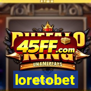 loretobet