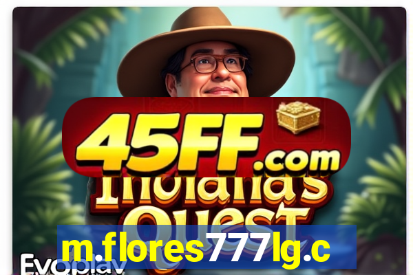 m.flores777lg.com