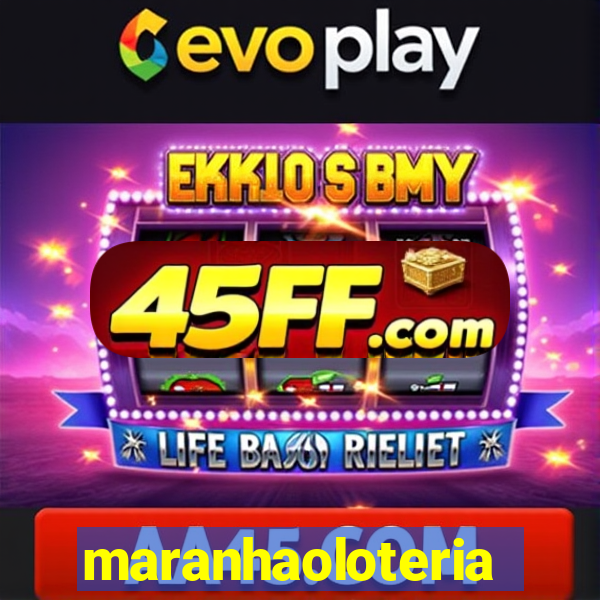 maranhaoloterias.com