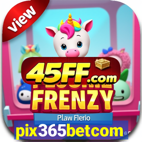 pix365betcom